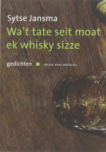 Boek Cover Wa't tate seit moat ek whisky sizze (2008)